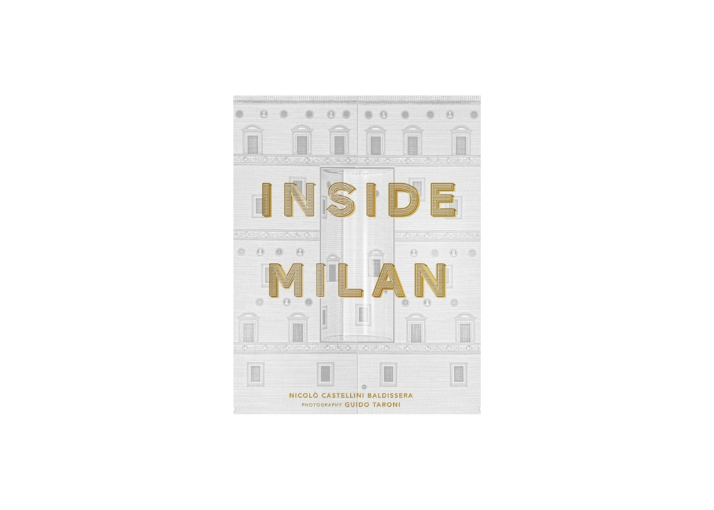 Inside Milan By Nicolo Castellini Baldissera – Cabana Magazine